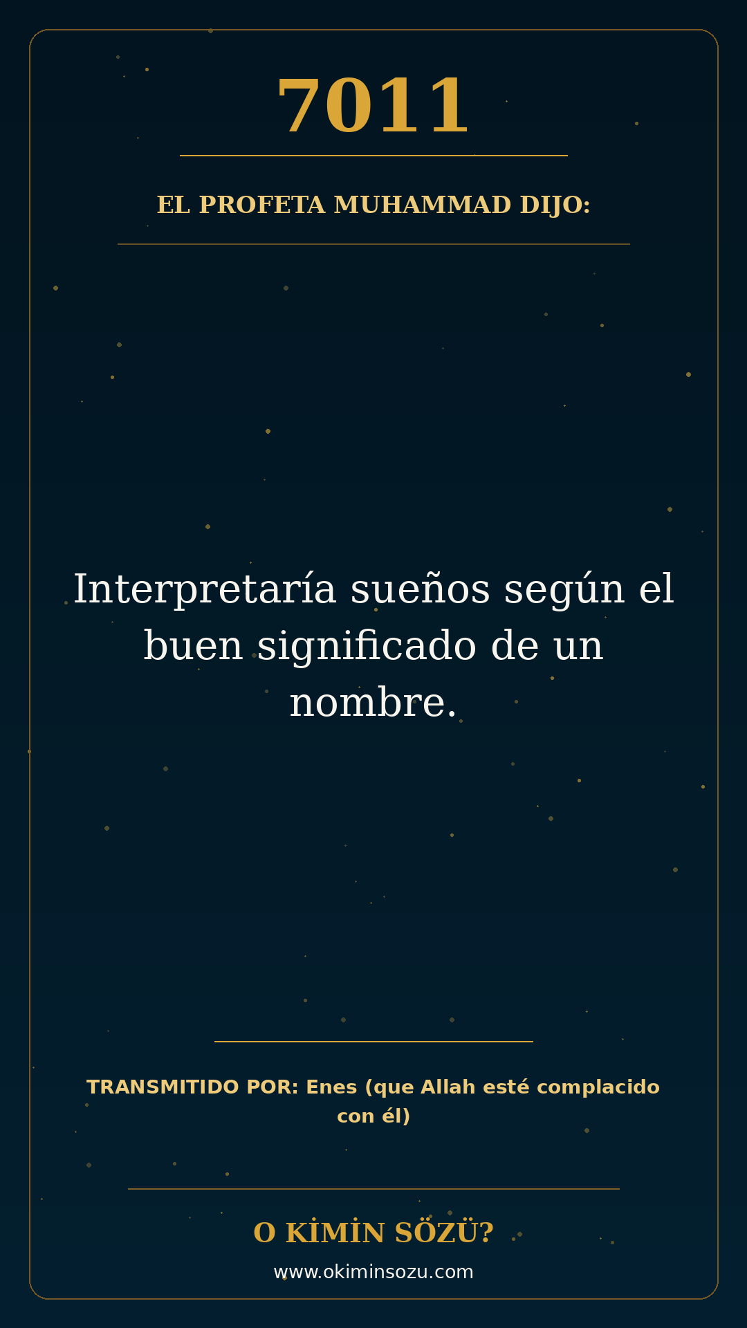 hadis 7011 es